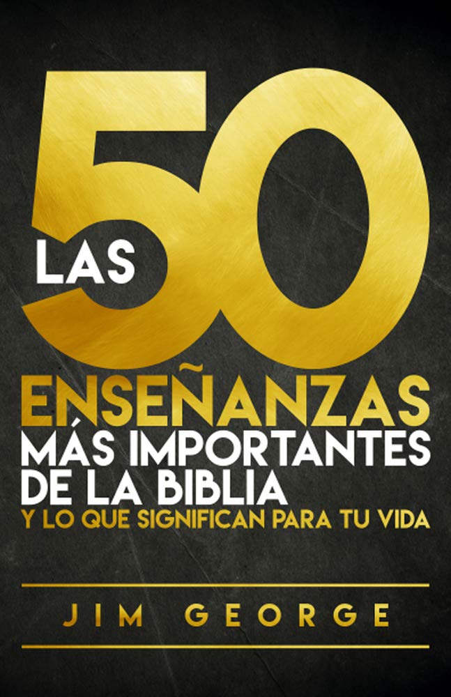 Las 50 Enseñanzas Más Importantes Biblia